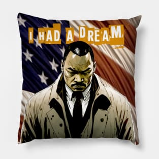 Dr. Martin Luther King Jr. No. 3: "I Had a Dream" on a Dark Background Pillow