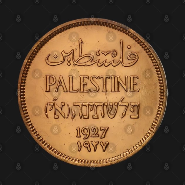 Boycott Israel free free Palestine , Palestine coin 1927 by afmr.2007@gmail.com