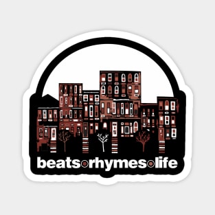 beats, rhymes, life Magnet