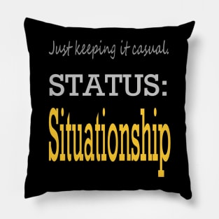 Situationship T-shirt Pillow