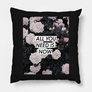 Flowers, Roses, All you need is now, Quote, Fashion print, Scandinavian art, Modern art, Wall art, Print, Minimalistic, Modern Pillow