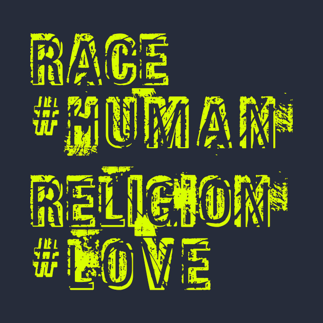 Race Human Religion Love, Christmas Gifts 2023 by KindWanderer