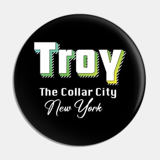 Troy New York Yellow Text Pin