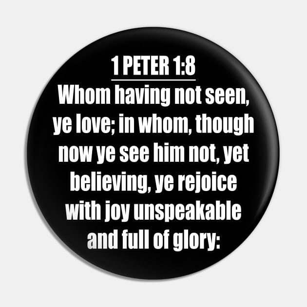 Bible Verse 1 Peter 1:8 Pin by Holy Bible Verses