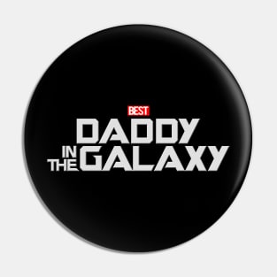 Best Daddy In The Galaxy Best Dad Gift For Father's Day Pin