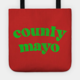 County Mayo - Irish Pride County Gift T-Shirt Tote