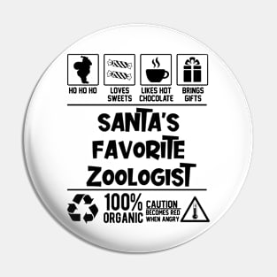 Santa's Favorite Zoologist Santa Claus Pin