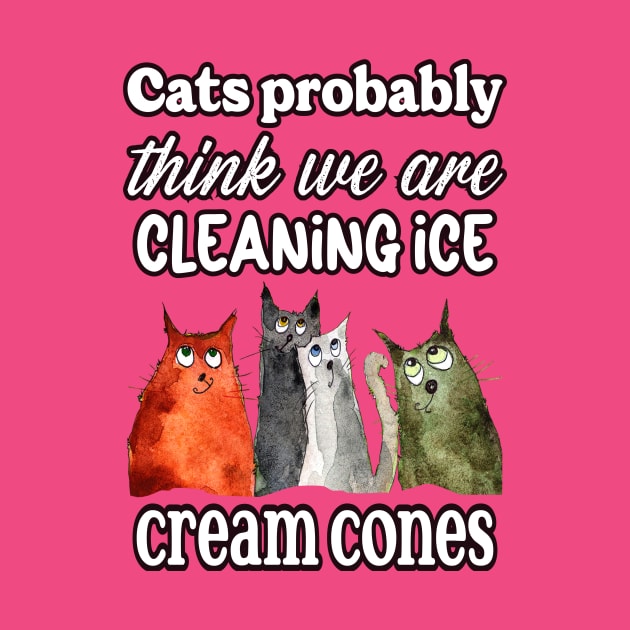 Cats and Ice Cream by PunnyTeaShirts