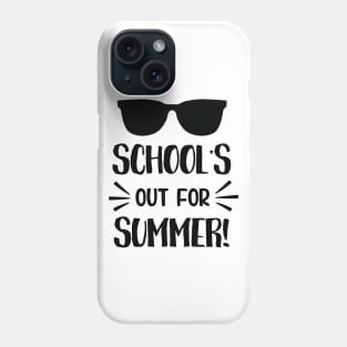 School's Out For Summer Phone Case