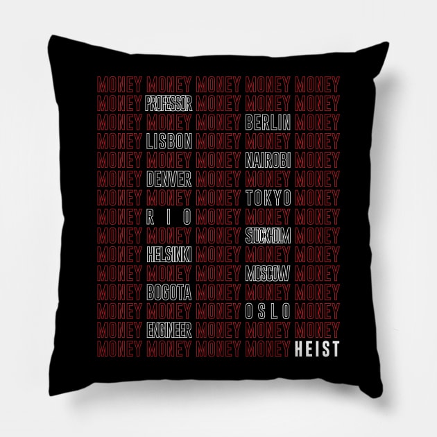 Money Heist / White Names Pillow by YoshFridays