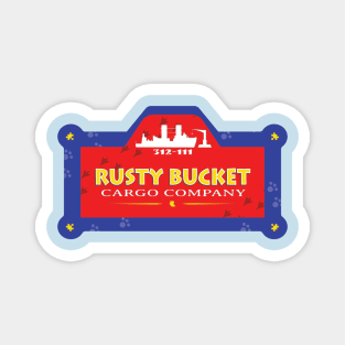 Rusty Bucket Cargo Co. Magnet