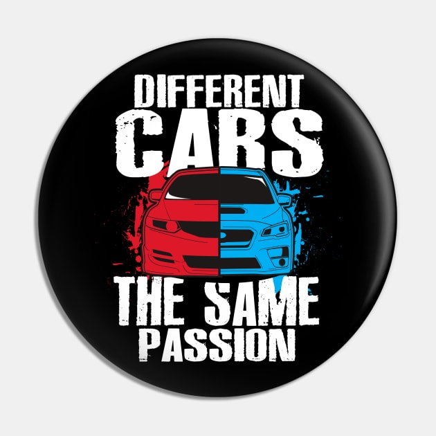 Different Cars Same Passion Pin by Dailygrind