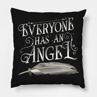 Everyone has an Angel Pillow