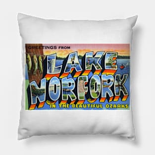 Greetings from Lake Norfork in the Beautiful Ozarks - Vintage Large Letter Postcard Pillow