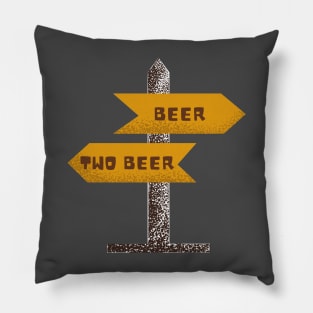 Beer or two beer? Pillow