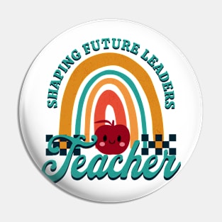 Retro Teacher Shaping Future Leaders Pin