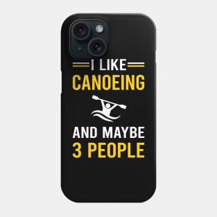 3 People Canoeing Canoe Phone Case