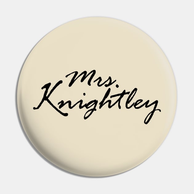 Mrs. Knightley Pin by SeascapeArtist