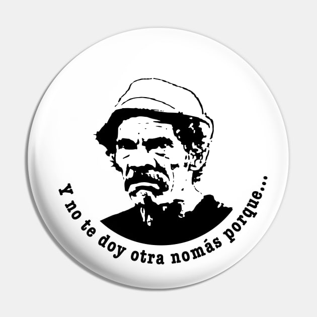 Don Ramon - Y no te doy otra no mas... Pin by verde