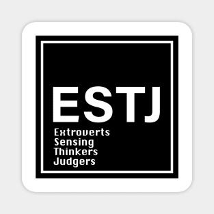 MBTI ESTJ  MBTI, 16 Personalities , black Magnet