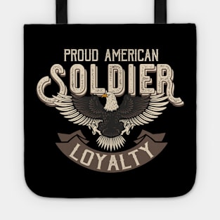 Proud American Soldier Tote