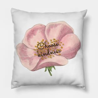 Choose Kindness Floral Pillow