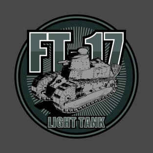 FT-17 Light Tank T-Shirt