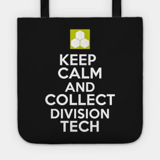 Keep Calm And Collect Division Tech - White Text Tote