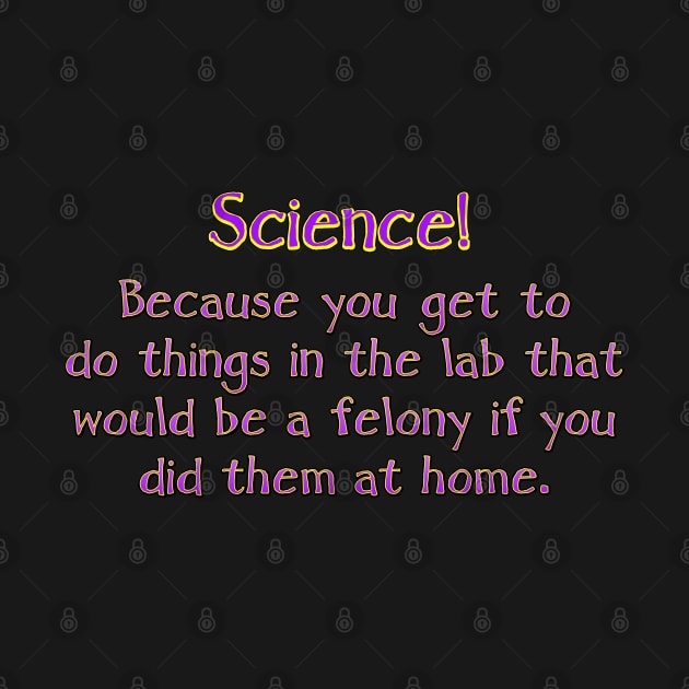 Science! by SnarkCentral