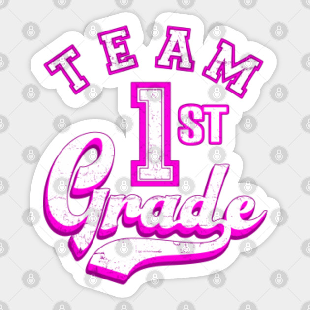 Team 1st Grade Pink Team First Grade Sticker Teepublic
