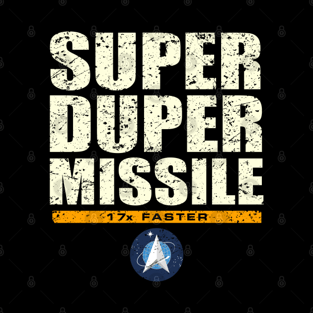 Super Duper Missile 17x Faster Phrase by pbdotman