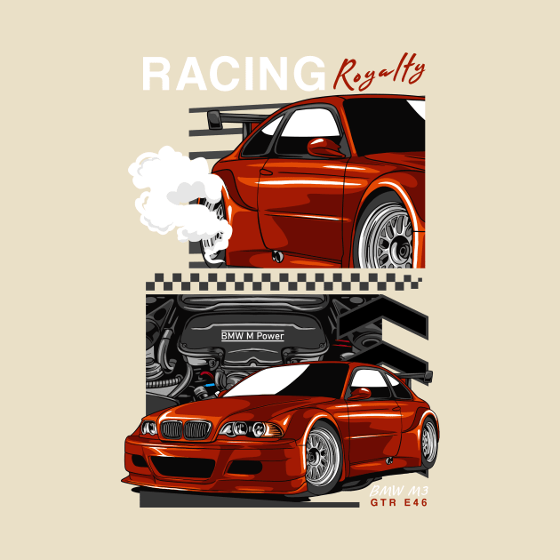 E46 Racing Royalty by Harrisaputra