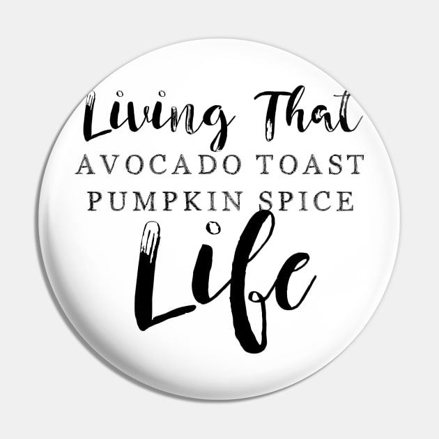 Funny pumpkin spice avocado toast life gift, mug, shirt, stickers. Pin by gillys