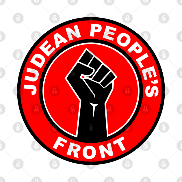 Judean Peoples front by BigTime