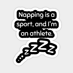 Napping Sport Athlete Joke Magnet