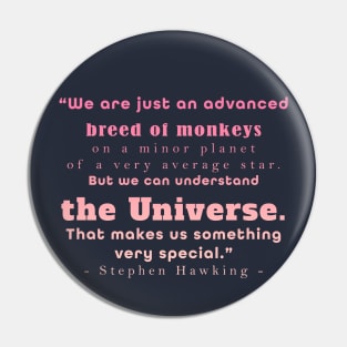 Stephen Hawking quote Pin