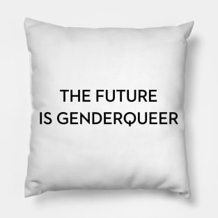 The Future is Genderqueer Pillow