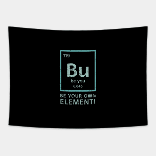 Bu - be you element Tapestry