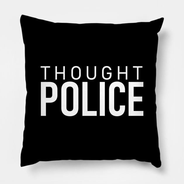 Thought Police Pillow by Decamega