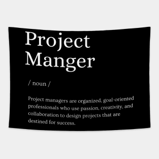 Project Manager Definition Project Management Gift Present Tapestry