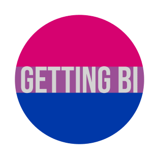 Getting Bi - Bisexual Pride Flag T-Shirt