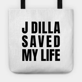 J Dilla Saved My Life - Reverse Tote