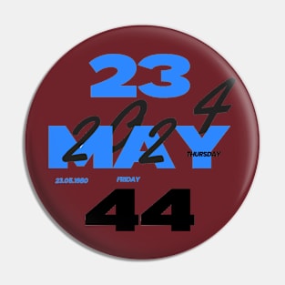 HAPPY BIRTHDAY 23 MAY Pin