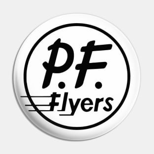 PF Flyers Pin