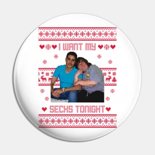 90 Day Fiance I Want My Secks Tonight Christmas Pin