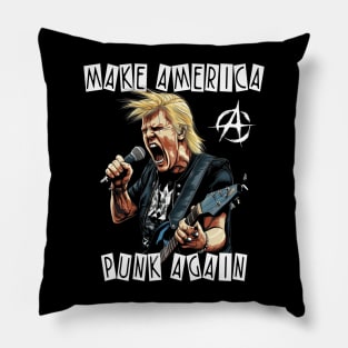 Trump Punk Rock Star - Make America Punk Again Pillow