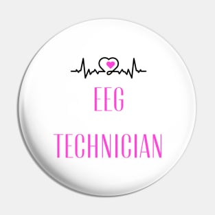 Special Gift for an EEG Technician Pin