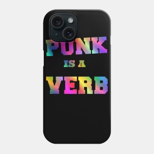 punk is a verb (rainbow version) Phone Case