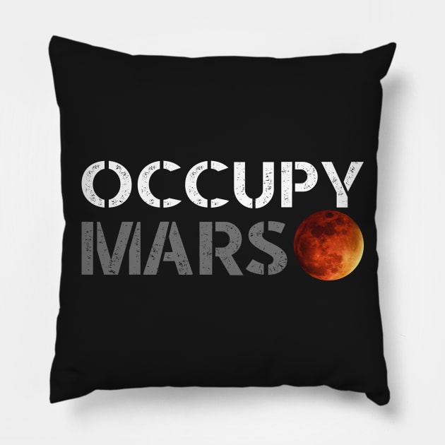 OCCUPY MARS Pillow by upcs