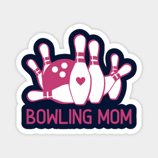 Bowling Mom Gifts Pink Bowling Pins Bowling Ball Alley Mom Magnet